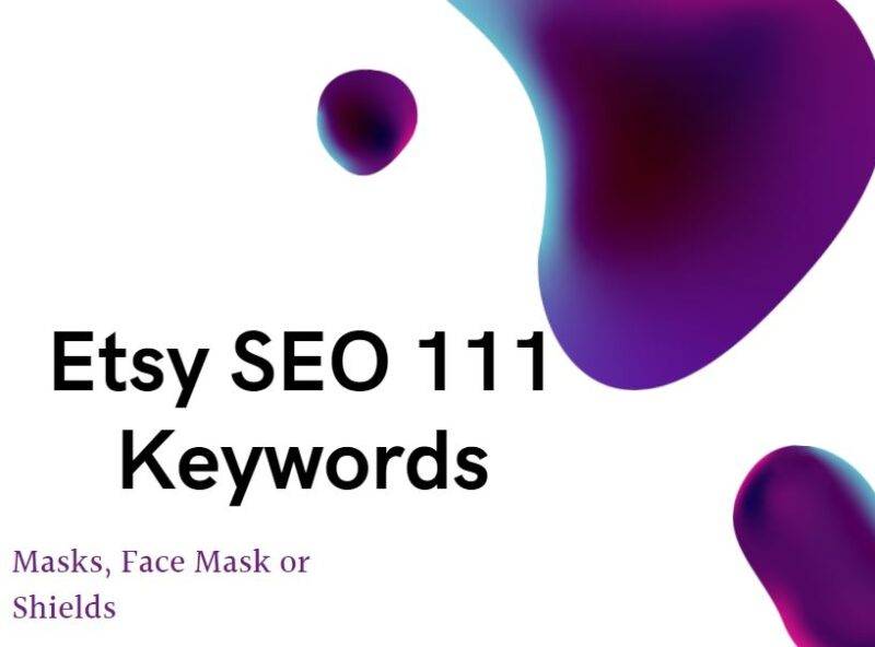 Etsy SEO Keyword Pack for Masks